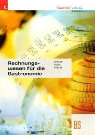 Rechnungswesen fr die Gastronomie