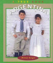 Argentina (True Books)