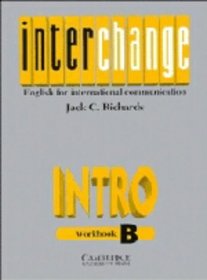 Interchange Intro: English for International Communication (Workbook B)