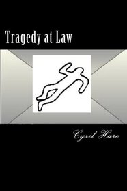 Tragedy at Law