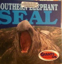 Southern Elephant Seal: Giants Among Us (Cooper, Jason, Giants Among Us.)