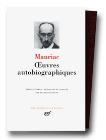 Euvres autobiographiques (Bibliotheque de la Pleiade) (French Edition)