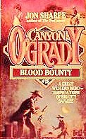 Blood Bounty (Canyon O'Grady)