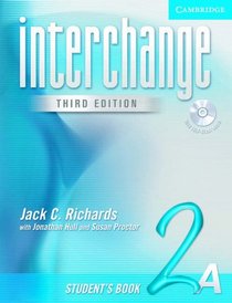 Interchange Student's Book 2A with Audio CD (Interchange Third Edition)