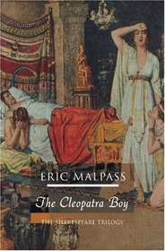 Cleopatra Boy (The Shakespeare trilogy)