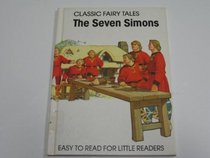 The seven Simons (Classic fairy tales)