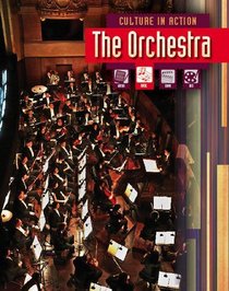 Orchestra, The (Culture in Action)