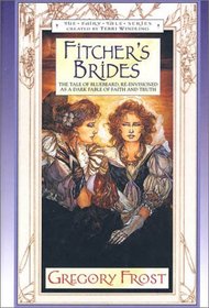 Fitcher's Brides (Fairy Tale (Tor))