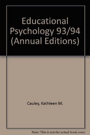 Educational Psychology 93/94 (Annual Editions)