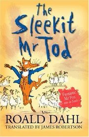 Sleekit Mr. Tod: Fantastic Mr. Fox, in Scots