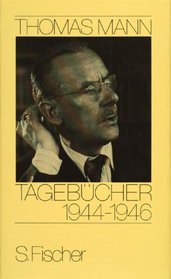 Tagebucher, 1944-1.4.1946 (German Edition)