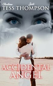 Accidental Angel (Secondhand Hearts Series)