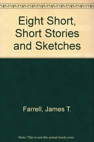 Eight Short, Short Stories and Sketches (Nostoc magazine)