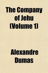 The Company of Jehu (Volume 1)