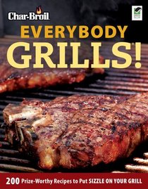 Char-Broil's Everybody Grills!