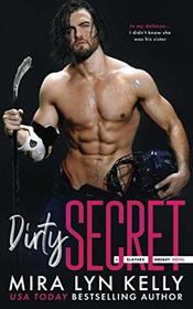 Dirty Secret (Slayers Hockey, Bk 1)