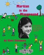 Martian in the Playground: Understanding the Schoolchild with Asperger's Syndrome (Lucky Duck Books)