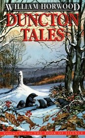 Duncton Tales: Volume One of 