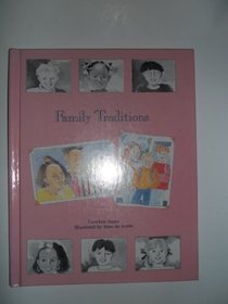 Family Traditions (Your Family Album)