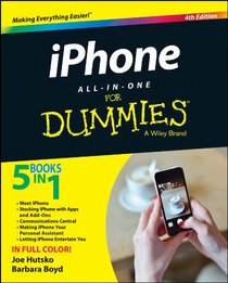 iPhone All-in-One For Dummies (For Dummies (Computer/Tech))