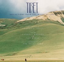 Tibet: Reflections from the Wheel of Life