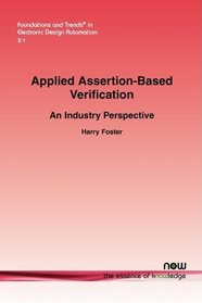 Applied Assertion-Based Verification: An Industry Perspective