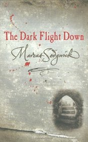 Dark Flight Down (Book of Dead Days S.)
