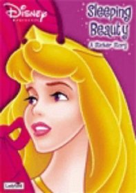 Sleeping Beauty (Disney Princess First Sticker Story)