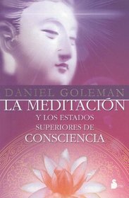 La meditacin y los estados superiores de consciencia