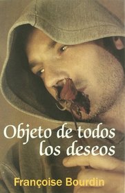 Objeto De Todos Los Deseos (Spanish Edition)