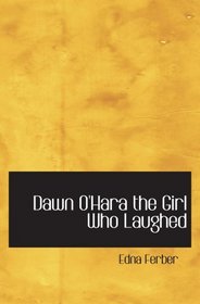 Dawn O'Hara  the Girl Who Laughed