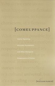 Comeuppance: Costly Signaling, Altruistic Punishment, and Other Biological Components of Fiction