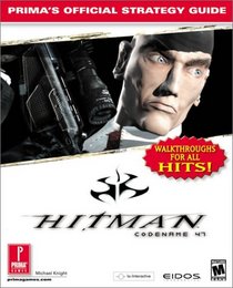 Hitman: Codename 47: Prima's Official Strategy Guide