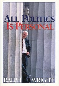 All Politics Is Personal