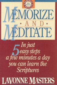 Memorize and Meditate