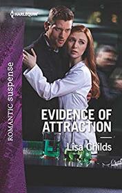 Evidence of Attraction (Bachelor Bodyguards, Bk 10) (Harlequin Romantic Suspense, No 2070)