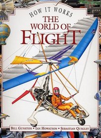 The World of Flight (How It Works)