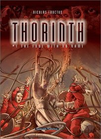Thorinth: The Fool With No Name