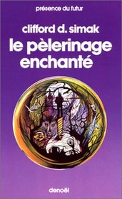 Le pelerinage enchant