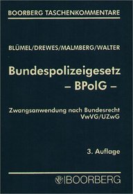 Bundespolizeigesetz. BPolG