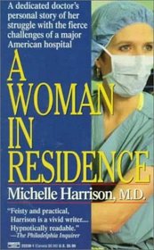 A Woman in Residence