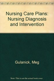 Nursing care plans: Nursing diagnosis  intervention