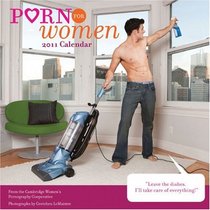 2011 Wall Cal: Porn for Women