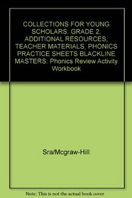 Collections for Young Scholars: Grade 2, Additional Resources, Teacher Materials, Phonics Practice Sheets Blackline Masters