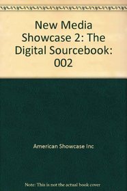 New Media Showcase: The Digital Sourcebook