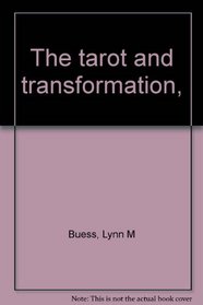 The Tarot and Transformation