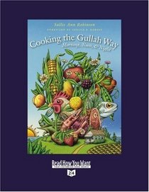 Cooking the Gullah Way, Morning, Noon, and Night (EasyRead Super Large 24pt Edition)