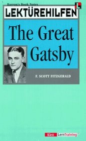 Lektrehilfen Englisch. The Great Gatsby. (Lernmaterialien)
