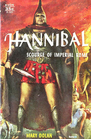 Hannibal: Scourge of Imperial Rome