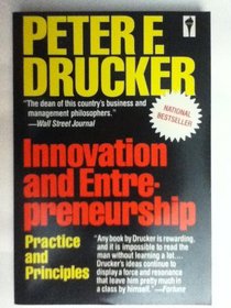 Innovation and Entrepreneurship Practices and Principles